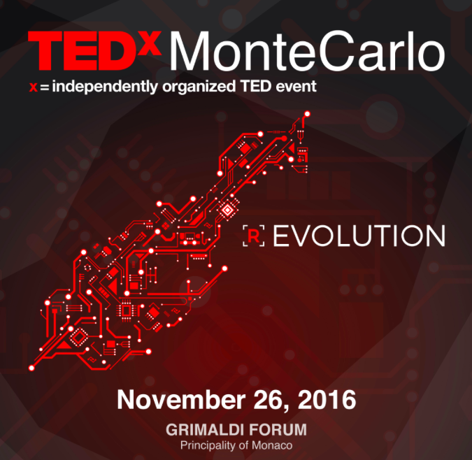 TEDxMonteCarlo : Inspirations sur le thème “[r]EVOLUTION”