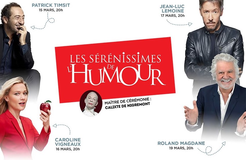 Découvrez la programmation des Sérénissimes de l&rsquo;humour 2022