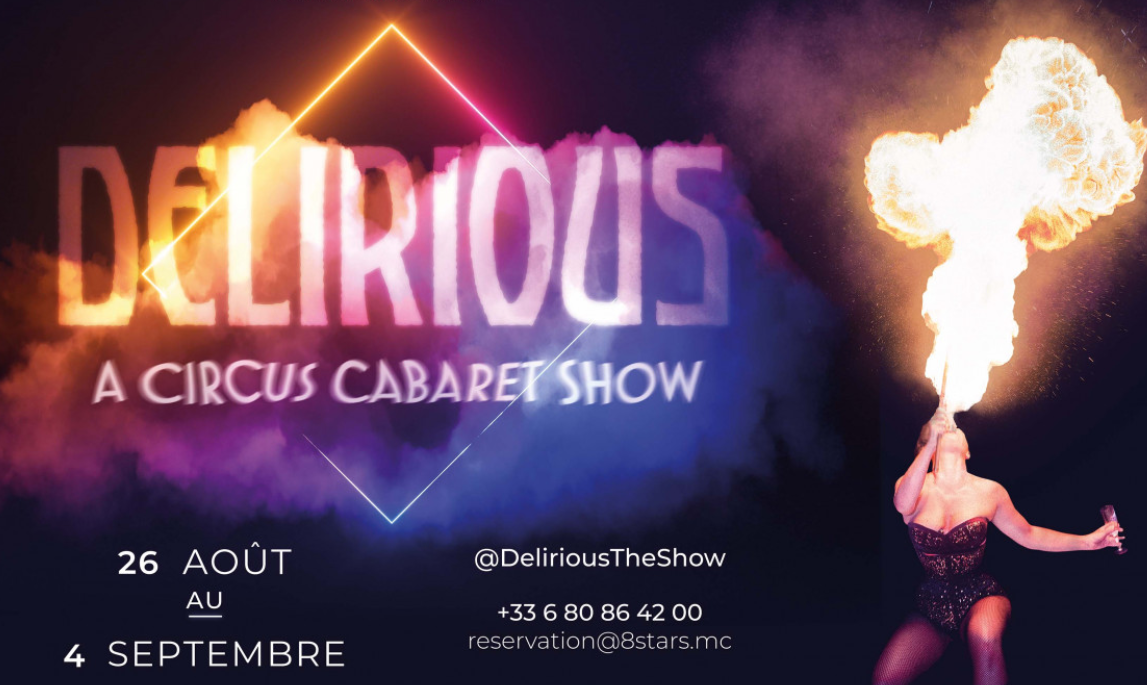 « Delirious », un cabaret spectaculaire